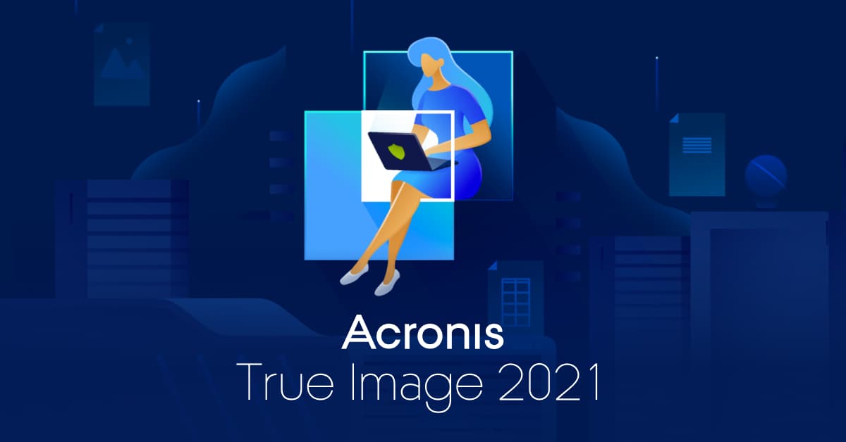 AcronisTrueImage2021 ATI2021